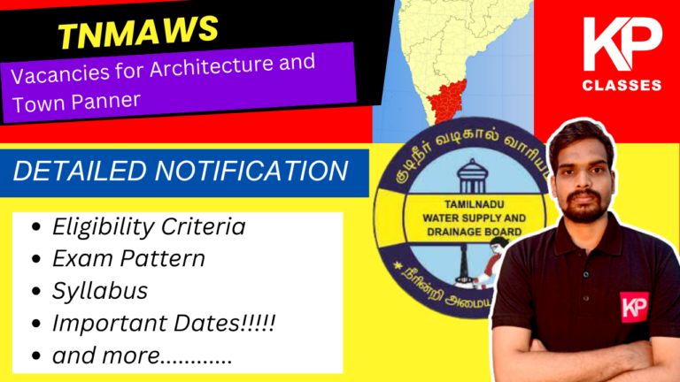 TNMAWS Notification 2024 (Detailed) – Assistant Engineer and Town Planning Officer – Eligibility Criteria, Exam Pattern, Syllabus