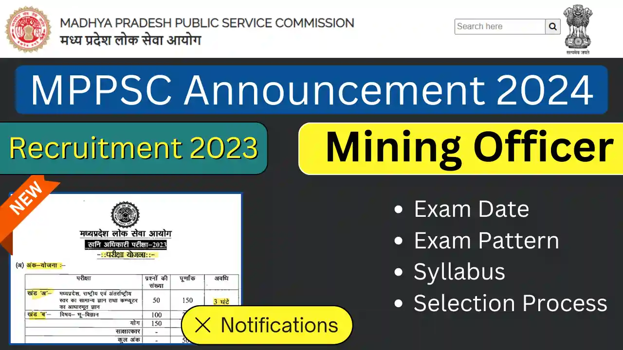 MPPSC Mining Officer Announcement 2024